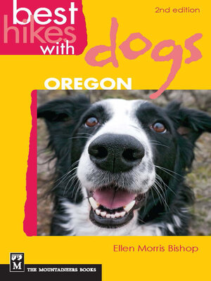 Best Hikes with Dogs: Oregon - ebook